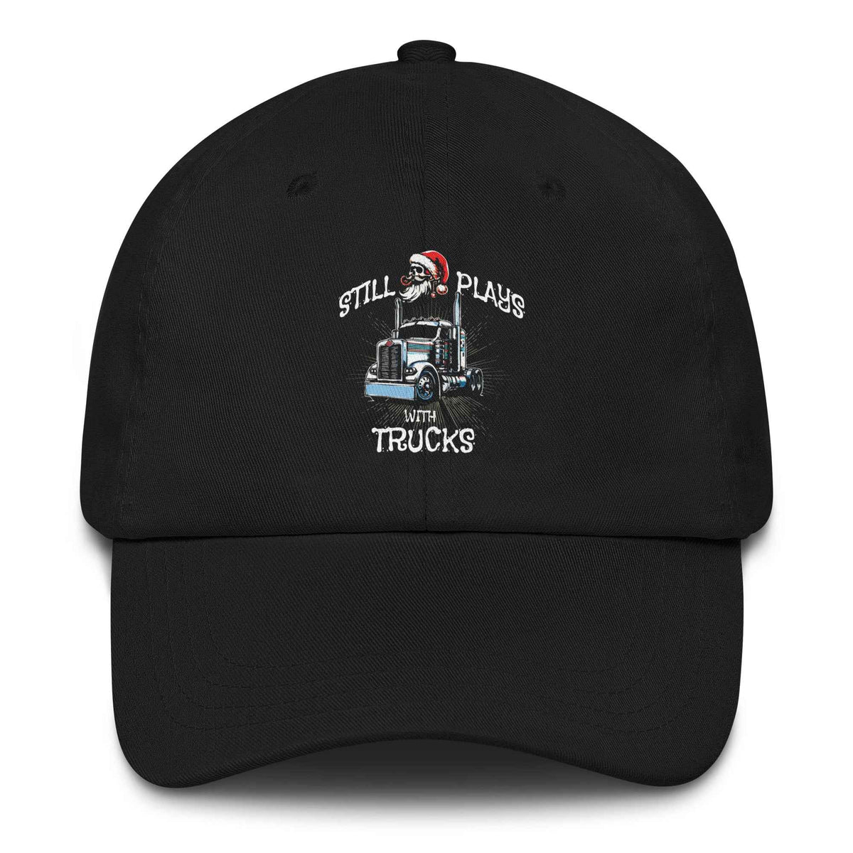 Trucker hat Still Plays With Trucks