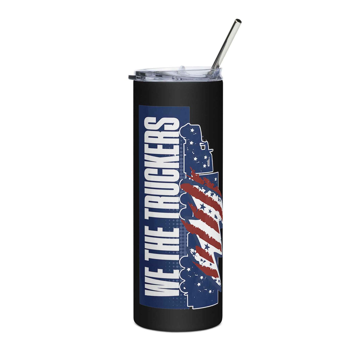 Trucker steel tumbler We Truckers