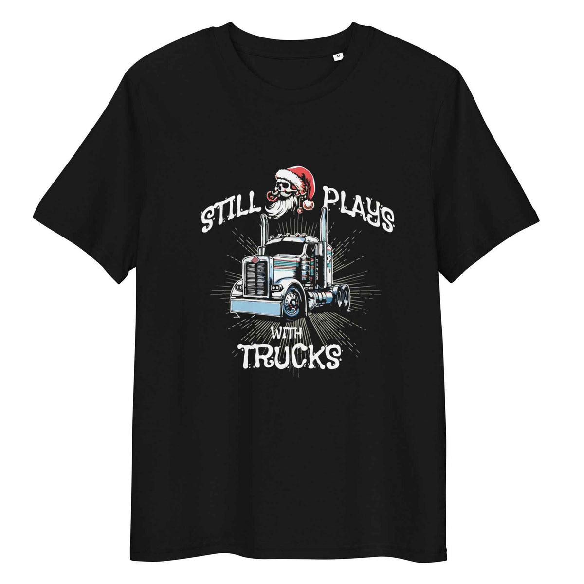 Long Sleeve Trucker t-shirt Still Plays with Trucks