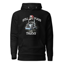 Trucker Hoodie Still Plays With Trucks