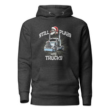Trucker Hoodie Still Plays With Trucks