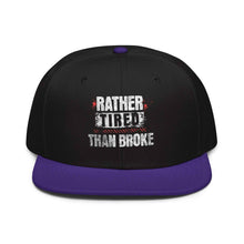 Trucker Flat Brim hat Rather Tired Than Broke