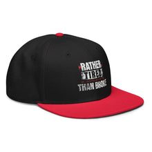 Trucker Flat Brim hat Rather Tired Than Broke
