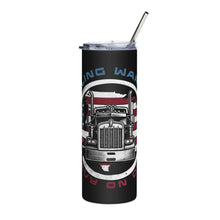 Trucker steel tumbler Hauling Warrior