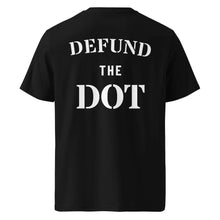 DEFUND THE DOT TA t-shirt