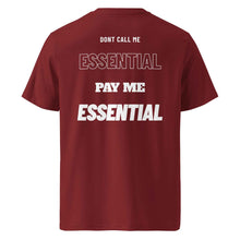 DONT CALL ME ESSENTIAL PAY ME ESSENTIAL