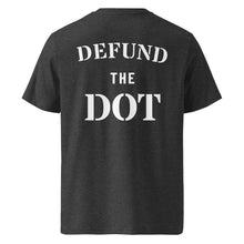 DEFUND THE DOT TA t-shirt