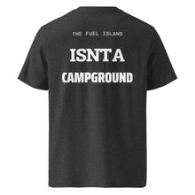 THE FUEL ISLAND IS NOT A CAMPGROUND