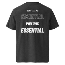 DONT CALL ME ESSENTIAL PAY ME ESSENTIAL