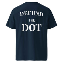 DEFUND THE DOT TA t-shirt