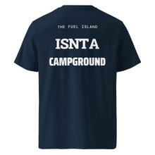 THE FUEL ISLAND IS NOT A CAMPGROUND