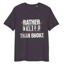 Long Sleeve Trucker t-shirt Rather Tired Than Broke