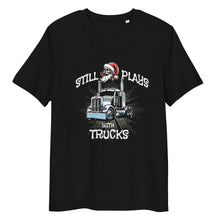 Long Sleeve Trucker t-shirt Still Plays with Trucks