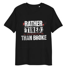 Long Sleeve Trucker t-shirt Rather Tired Than Broke