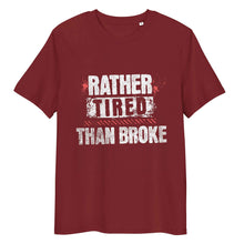 Long Sleeve Trucker t-shirt Rather Tired Than Broke