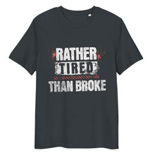 Long Sleeve Trucker t-shirt Rather Tired Than Broke