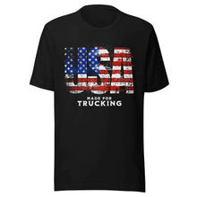 Trucker t-shirt USA Made For Trucking