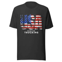 Trucker t-shirt USA Made For Trucking